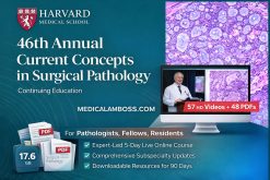 Harvard 46th Annual Current Concepts in Surgical Pathology 2025