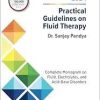 Practical Guidelines On Fluid Therapy: Complete Monogram on Fluid, Electrolytes, and Acid-Base Disorders, 3rd edition (Original PDF from Publisher)
