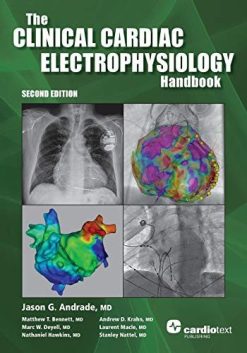 The Clinical Cardiac Electrophysiology Handbook, Second Edition (Original PDF from Publisher)