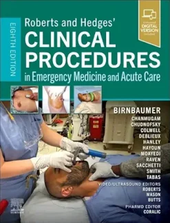 Roberts and Hedges’ Clinical Procedures in Emergency Medicine and Acute Care, 8th edition (Videos Only)