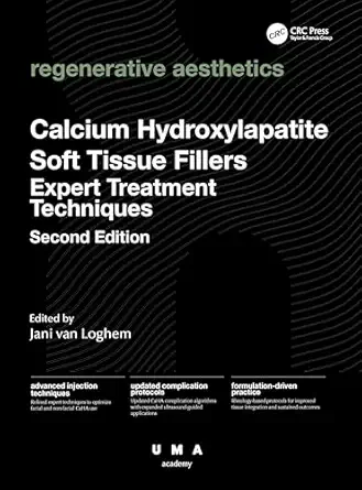 Calcium Hydroxylapatite Soft Tissue Fillers: Expert Treatment Techniques, 2nd edition (Original PDF from Publisher)