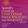Speroff’s Clinical Gynecologic Endocrinology and Infertility, 10th Edition (EPUB)