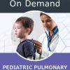 CHEST Pediatric Pulmonary Board Review 202