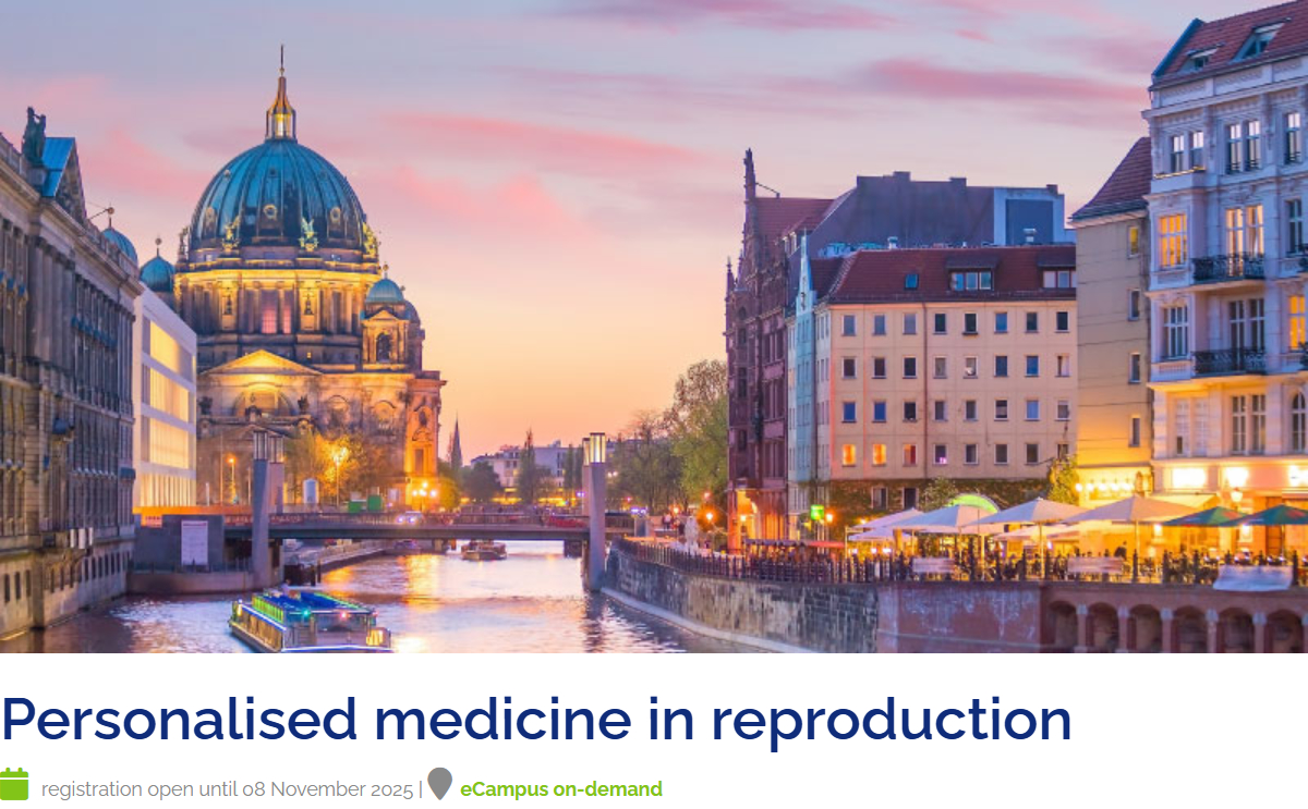 European Society of Human Reproduction and Embryology Personalised Medicine In Reproduction 2025