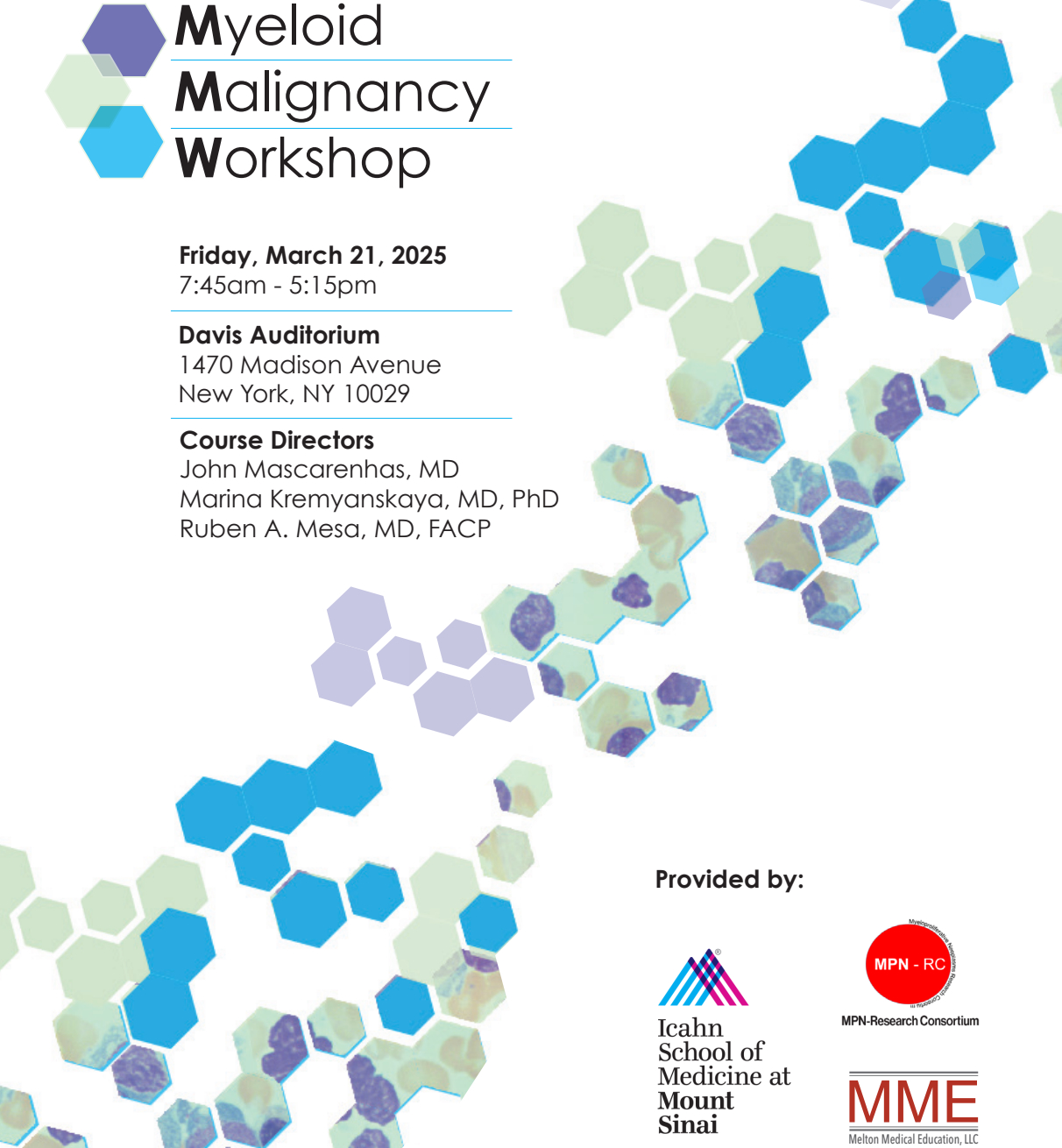 Icahn School of Medicine Myeloid Malignancy Workshop 2025