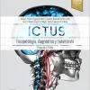 Ictus: Fisiopatología, diagnóstico y abordaje