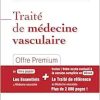 Traité de médecine vasculaire: Offre Premium (True PDF from Publisher)