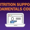 ASPEN Nutrition Support Fundamentals Course Winter 2023