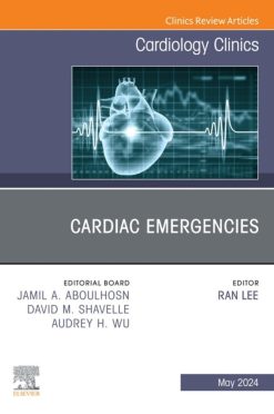 Cardiac Emergencies, An Issue of Cardiology Clinics (True PDF from Publisher)