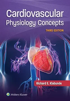 Cardiovascular Physiology Concepts, 3rd edition (azw3+ePub+Converted PDF)