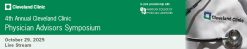Cleveland Clinic 4th Annual Physician Advisors Symposium 2025