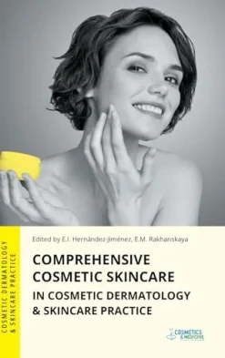 Comprehensive Cosmetic Skincare in Cosmetic Dermatology & Skincare Practice (Original PDF from Publisher)