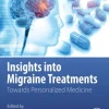 Insights into Migraine Treatments (Original PDF from Publisher)