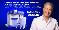 OHI-S Complete Guide to Opening a New Dental Clinic Everything You Need to Know