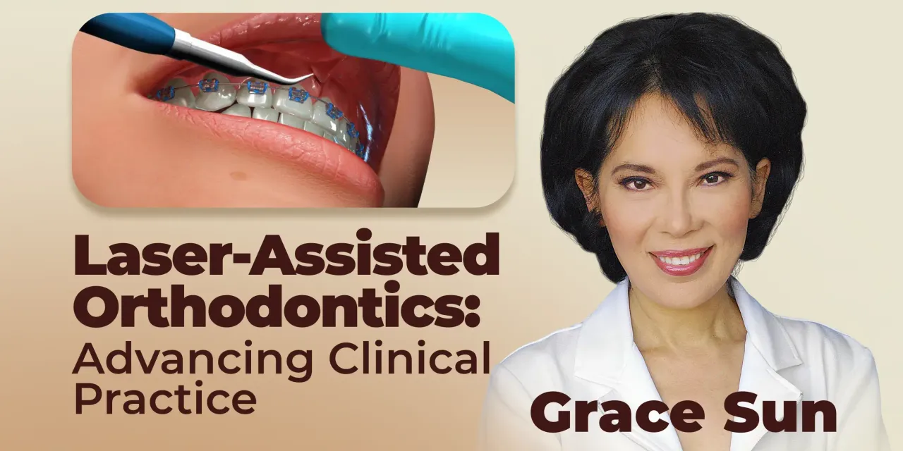 OHI-S Laser-Assisted Orthodontics Advancing Clinical Practice