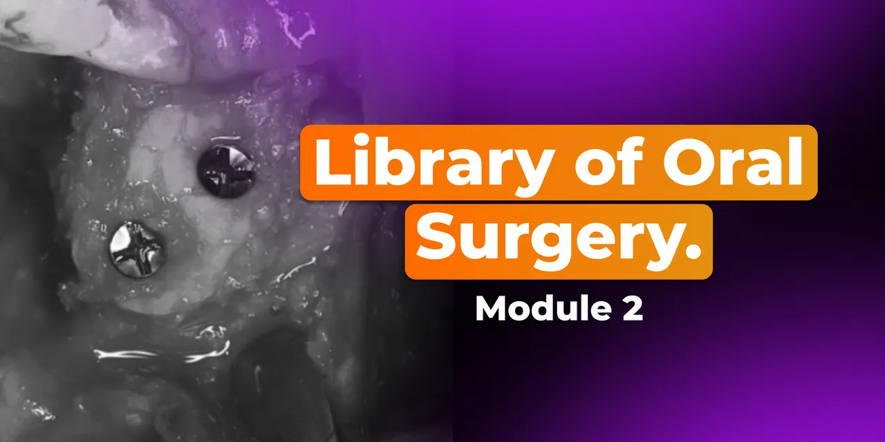 OHI-S Library of Oral Surgery. Module 2 Soft Tissue Management and Implantation in the Aesthetic Zone