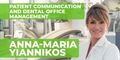 OHI-S Patient Communication and Dental Office Management Protocols, Clinical Tips, and Strategies