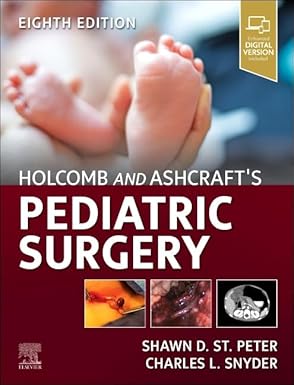 Holcomb and Ashcraft's Pediatric Surgery