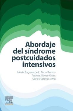 Abordaje del síndrome postcuidados intensivos (EPUB)
