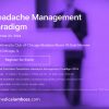 Diamond Education Foundation Headache Management Paradigm 2024