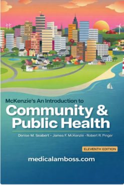 McKenzie’s An Introduction to Community & Public Health, 11th Edition (Original PDF from Publisher)
