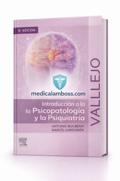 Vallejo. Introducción a la Psicopatología y la Psiquiatría, 9th Edition (EPUB)