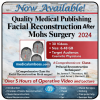 Quality Medical Publishing Facial Reconstruction After Mohs Surgery 2024